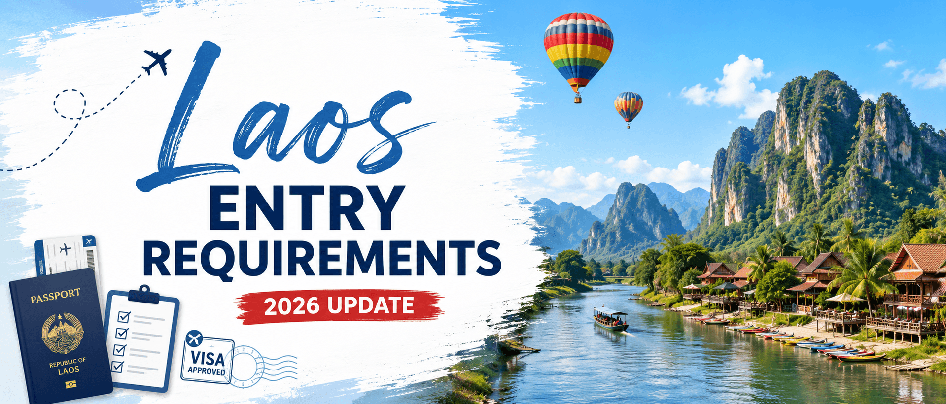 Laos entry requirements 2026: What you need to prepare