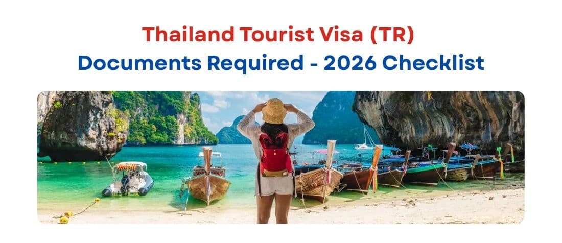 Thailand Tourist Visa (TR) Documents Required – 2026 Checklist