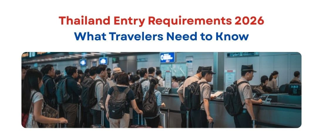 Thailand Entry Requirements 2026: The Essential Checklist
