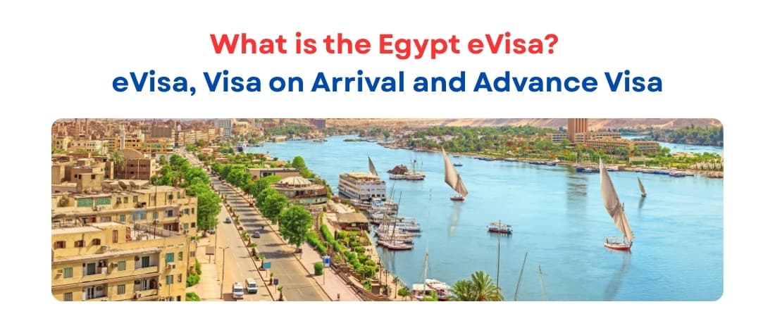 What is the Egypt eVisa? eVisa, Visa on Arrival and Advance Visa