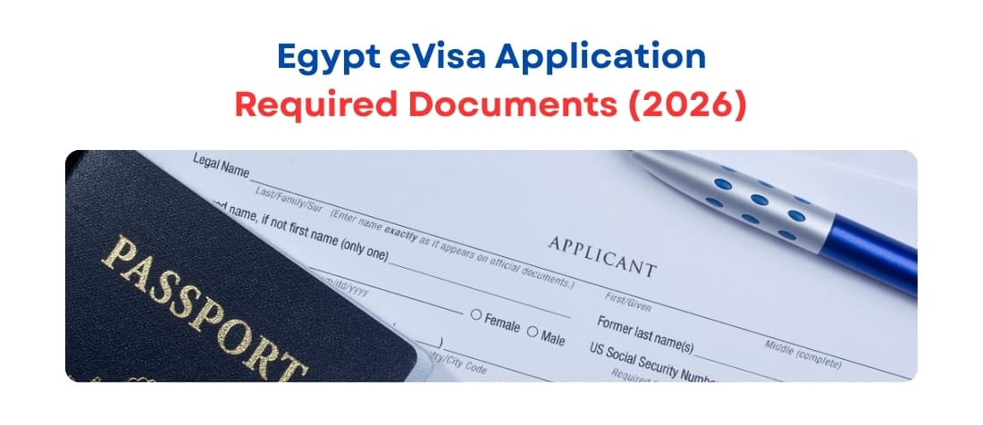 Egypt eVisa Application: Required Documents (2026)