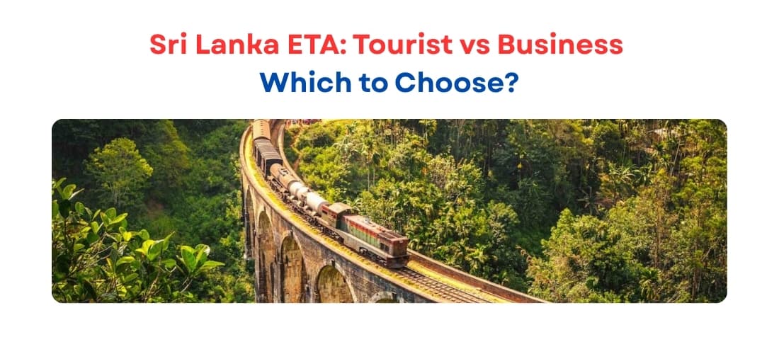 Sri Lanka ETA: Tourist vs Business – Which to Choose?