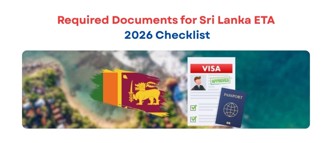 Required Documents for Sri Lanka ETA: 2026 Checklist