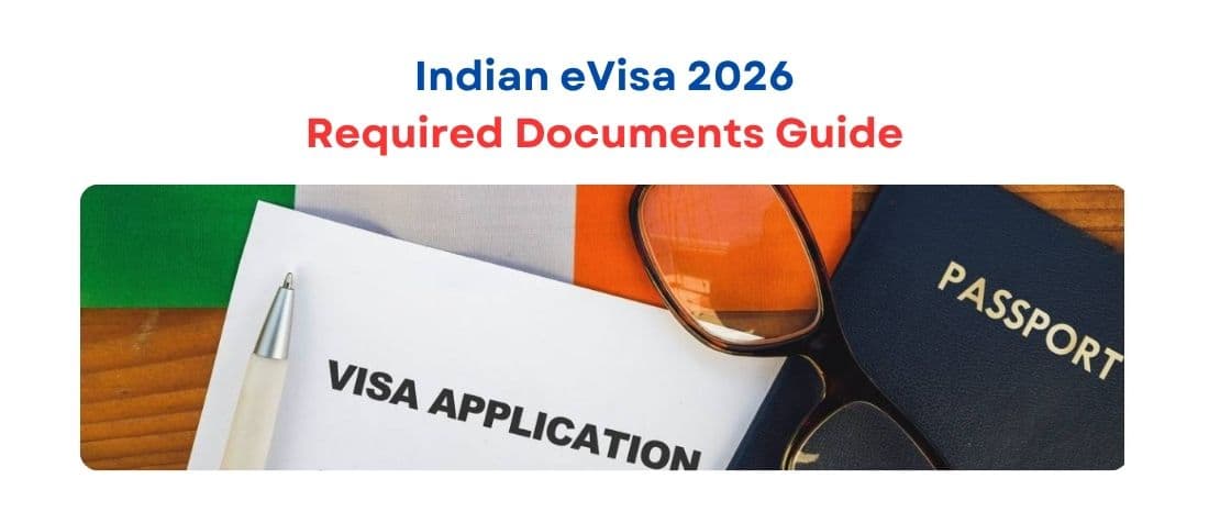Indian eVisa 2026: Required Documents Guide