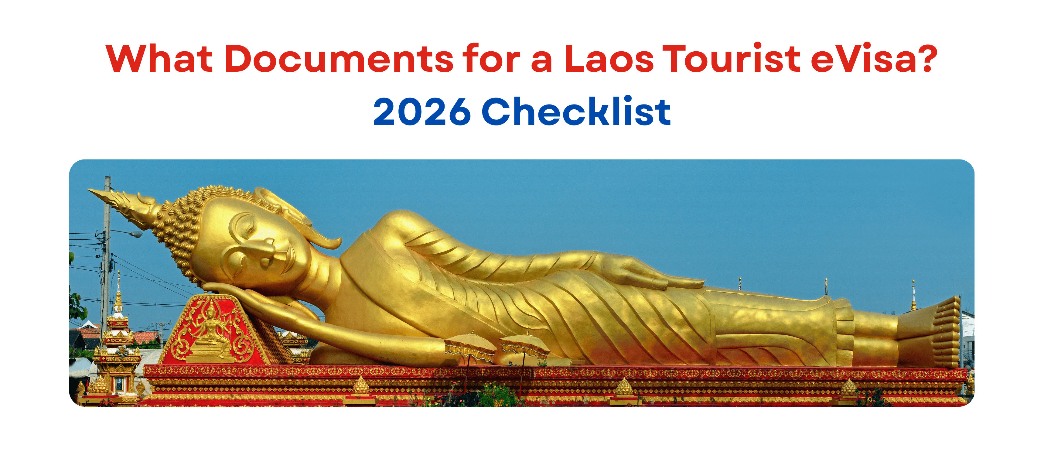 What Documents for a Laos Tourist eVisa? 2026 Checklist